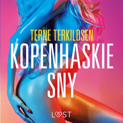 Kopenhaskie sny – opowiadanie erotyczne – okładka audiobooka, autor Terne Terkildsen