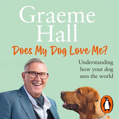Does My Dog Love Me? – omslag til lydbogen af Graeme Hall