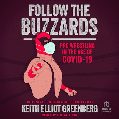 Follow the Buzzards – omslag til lydbogen af Keith Elliot Greenberg