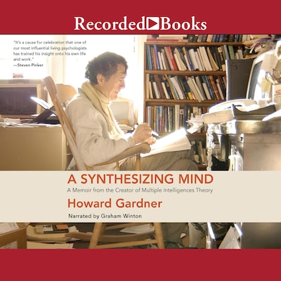 A Synthesizing Mind – omslag til lydbogen af Howard Gardner