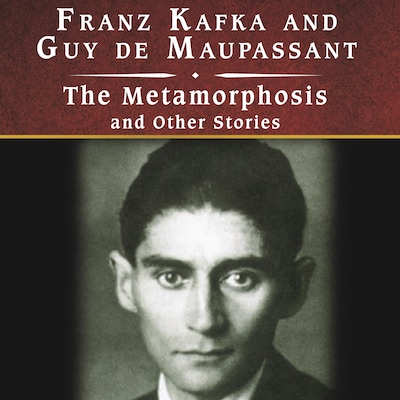 The Metamorphosis and Other Stories, with eBook – omslag til lydbogen af Guy de Maupassant, Franz Kafka