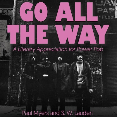 Go All The Way – omslag til lydbogen af Paul Myers, S.W. Lauden