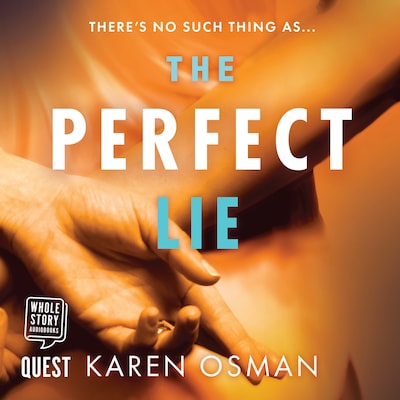 The Perfect Lie – omslag til lydbogen af Karen Osman