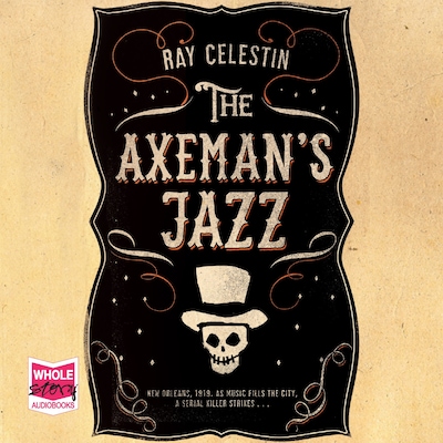 The Axeman's Jazz – omslag til lydbogen af Ray Celestin