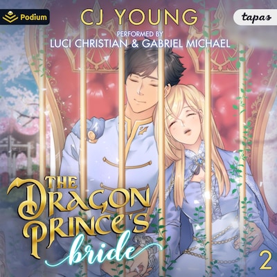 The Dragon Prince's Bride: Volume 2 – omslag til lydbogen af CJ Young