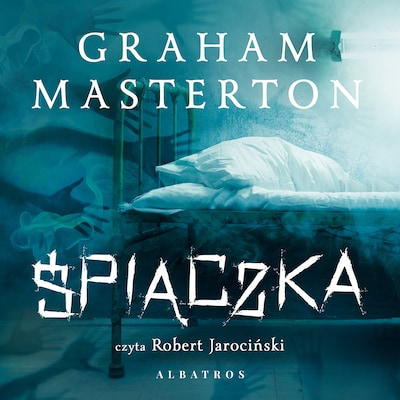 Śpiączka – okładka audiobooka, autor Graham Masterton