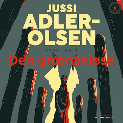 Den grænseløse – omslag til lydbogen af Jussi Adler-Olsen