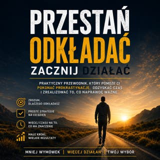 Jak przestać wszystko odkładać – okładka audiobooka, autor Łukasz Nester