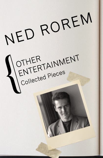 Other Entertainment: Collected Pieces – omslag til lydbogen af Ned Rorem