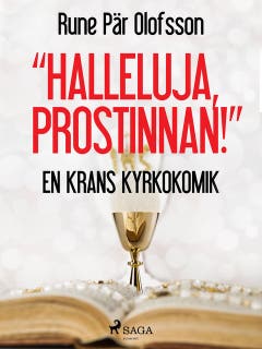 Halleluja, prostinnan! : en krans kyrkokomik