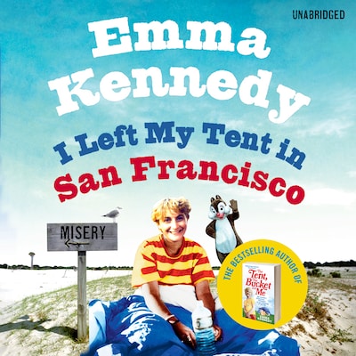 I Left My Tent in San Francisco – omslag til lydbogen af Emma Kennedy