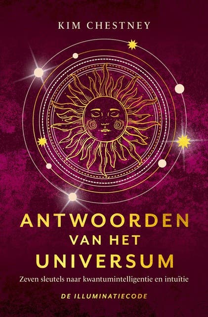 Antwoorden van het universum: 7 sleutels naar kwantumintelligentie en intuïtie – omslag van het luisterboek van Kim Chestney