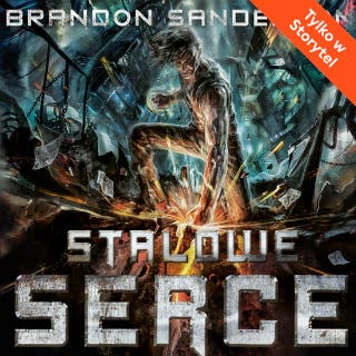 Stalowe serce – okładka audiobooka, autor Brandon Sanderson