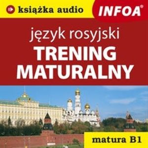 Trening maturalny - język rosyjski (B1) – okładka audiobooka, autor N/A