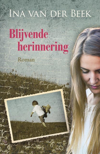 Blijvende herinnering – omslag van het luisterboek van Ina van der Beek