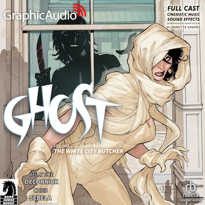 Ghost Volume 2: The White City Butcher [Dramatized Adaptation] – omslag til lydbogen af Kelly Sue DeConnick, Phil Nato