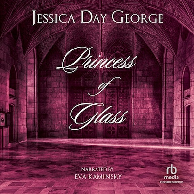 Princess of Glass – omslag til lydbogen af Jessica Day George