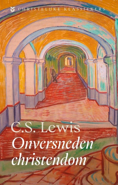 Onversneden Christendom – omslag van het luisterboek van C.S. Lewis