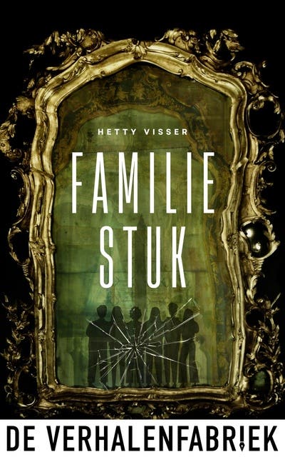Familiestuk: Een duister familiegeheim komt aan het licht – omslag van het luisterboek van Hetty Visser