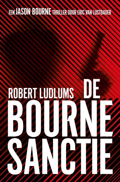 De Bourne collectie De Bourne sanctie – omslag van het luisterboek van Eric Van Lustbader,Robert Ludlum