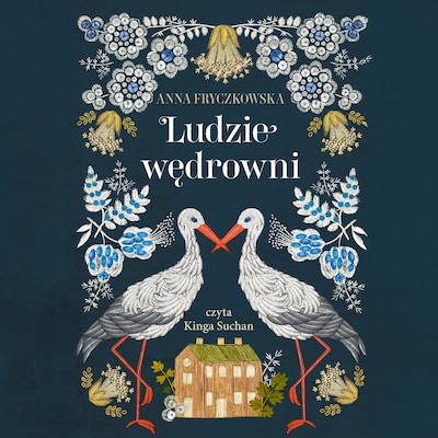 Ludzie wędrowni – okładka audiobooka, autor Anna Fryczkowska