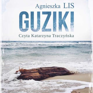 Guziki, czyli dwanaście historii o miłości – okładka audiobooka, autor Agnieszka Lis