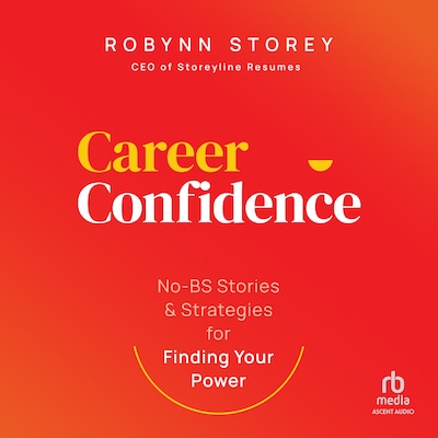 Career Confidence – omslag til lydbogen af Robynn Storey