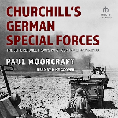Churchill's German Special Forces – omslag til lydbogen af Paul Moorcraft