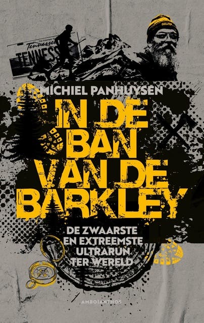 In de ban van de Barkley: De zwaarste en extreemste ultrarun ter wereld – omslag van het luisterboek van Michiel Panhuysen