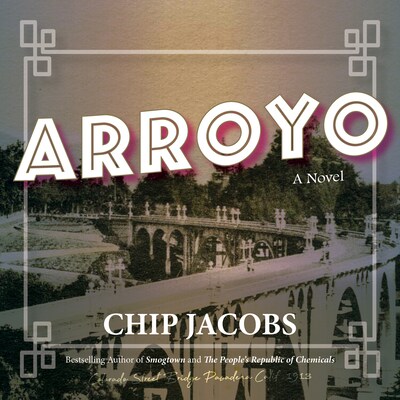 Arroyo – omslag til lydbogen af Chip Jacobs