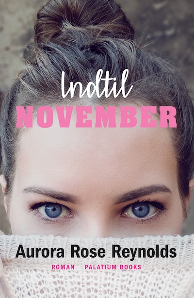 Indtil November – omslag til lydbogen af Aurora Rose Reynolds