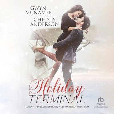 Holiday Terminal – omslag til lydbogen af Gwyn McNamee, Christy Anderson