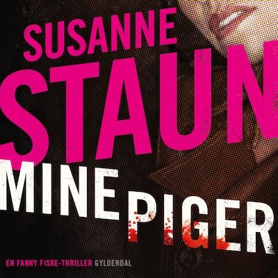 Mine piger – omslag til lydbogen af Susanne Staun
