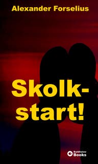 "Skolkstart" : Om att överleva en skolstart vid autism/ADHD med den obligatoriska skolkplikten – omslag till ljudboken av Alexander Forselius