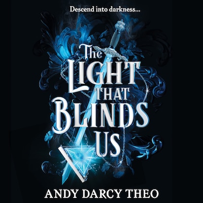 The Light That Blinds Us