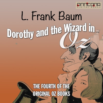 Dorothy and the Wizard in Oz