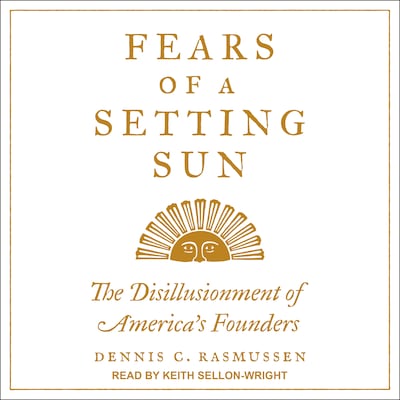 Fears of a Setting Sun – omslag til lydbogen af Dennis C. Rasmussen