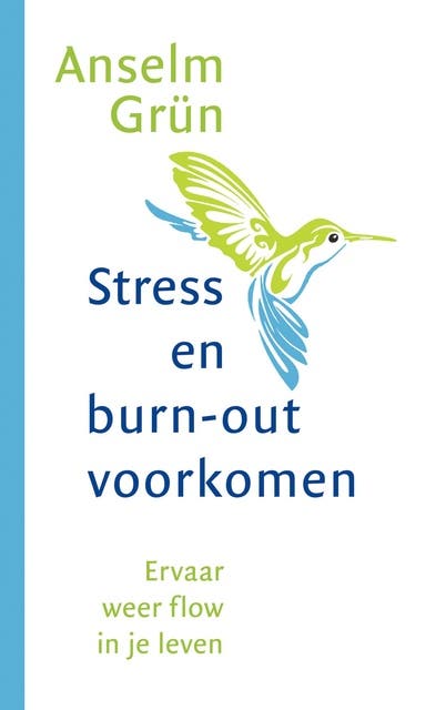 Stress en burnout voorkomen: ervaar weer flow in je leven – omslag van het luisterboek van Anselm Grün