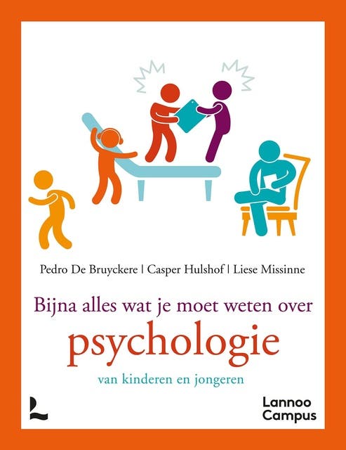 Bijna alles wat je moet weten over psychologie: van kinderen en jongeren – omslag van het luisterboek van Casper Hulshof,Liese Missinne,Pedro De Bruyckere