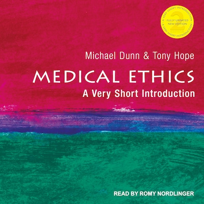 Medical Ethics – omslag til lydbogen af Tony Hope, Michael Dunn