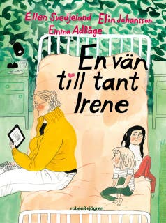 En vän till tant Irene – omslag till ljudboken av Elin Johansson,Ellen Svedjeland