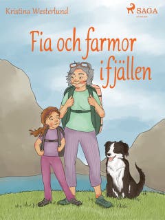 Fia och farmor i fjällen – omslag till ljudboken av Kristina Westerlund