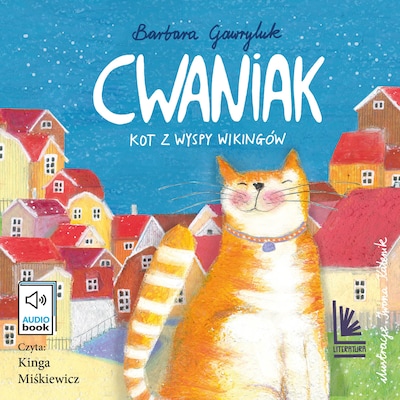 Cwaniak. Kot z wyspy wikingów – okładka audiobooka, autor Barbara Gawryluk