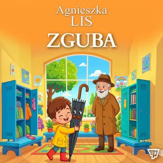 Zguba - część 9 – okładka audiobooka, autor Agnieszka Lis