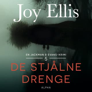 De stjålne drenge – omslag til lydbogen af Joy Ellis