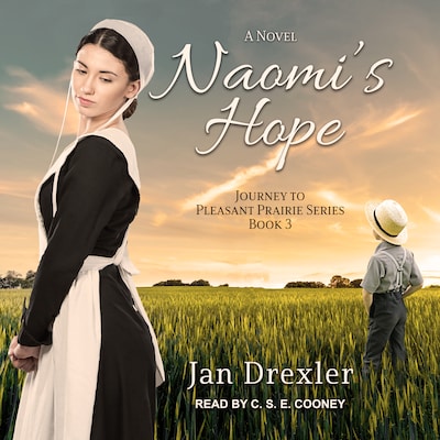 Naomi's Hope – omslag til lydbogen af Jan Drexler