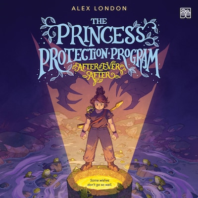 The Princess Protection Program #2: After Ever After – okładka audiobooka, autor Alex London