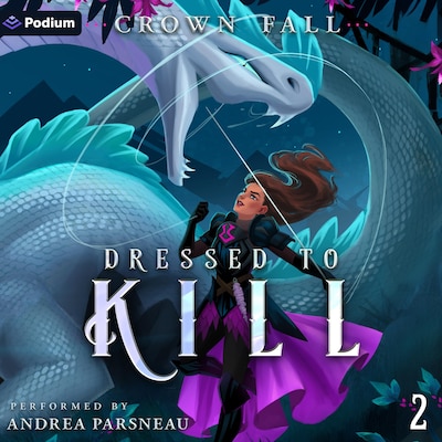 Dressed to Kill 2: A Monster Seamstress LitRPG – omslag til lydbogen af Crown Fall