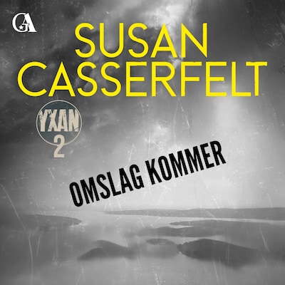 Yxan 2 – omslag till ljudboken av Susan Casserfelt