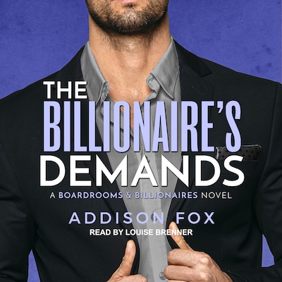 The Billionaire’s Demands – omslag til lydbogen af Addison Fox